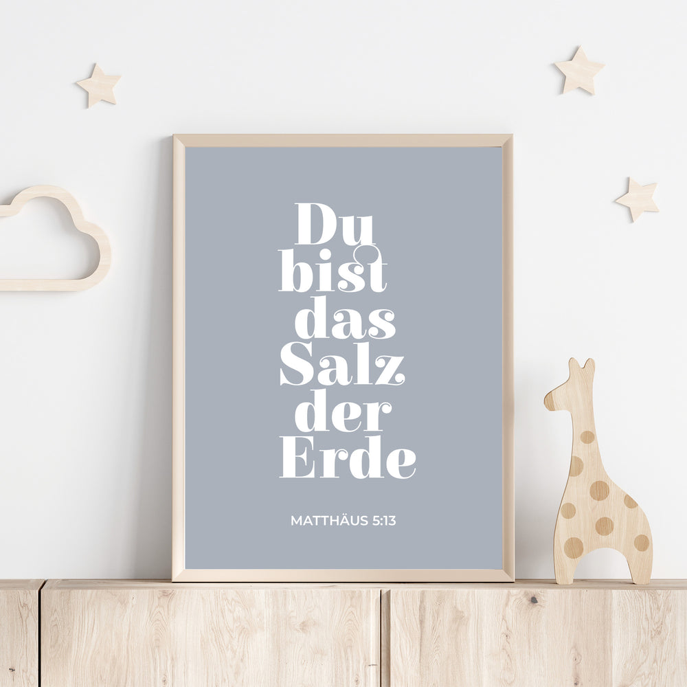 "Du bist das Salz der Erde" Digitales Bild